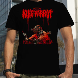 King Parrot Bite Your Head Off Shirt