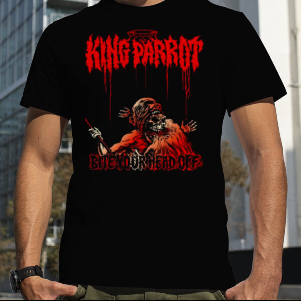 King Parrot Bite Your Head Off Shirt