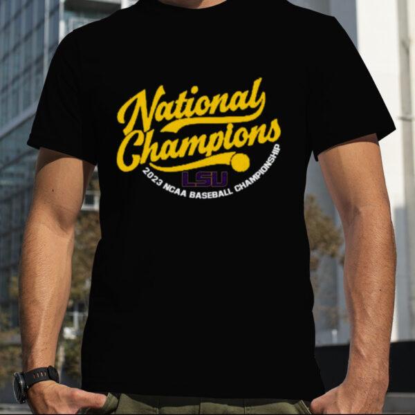 LSU Tigers NCAA Men’s Baseball Championship National Champions 2023 Shirt