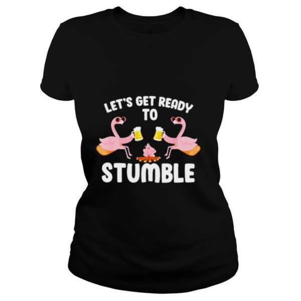 Lets Get Ready To Stumble Camping Flamingo Beer Campfire shirt