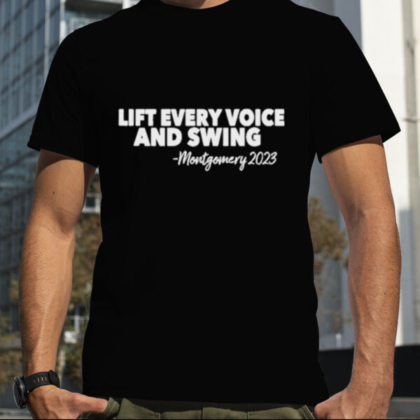 Lift Every Voice And Swing 2023 Shirt