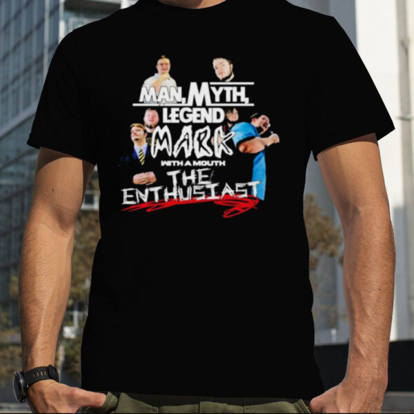 Man Myth Legend Shirt