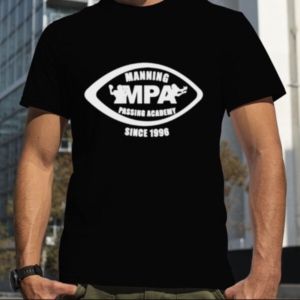Manning mpa passacademy since 1996 shirt