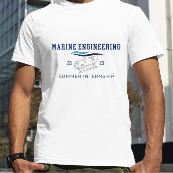 Marine Engineering Summer Internship 2023 T shirt