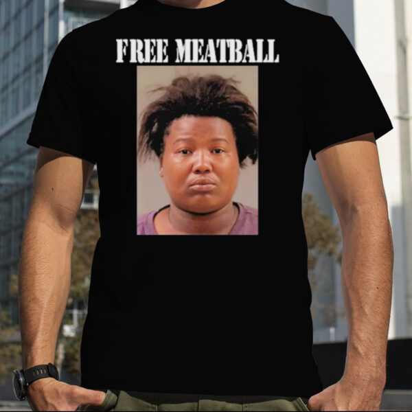 Meatball’s Lawyer Free Meatball Shirt