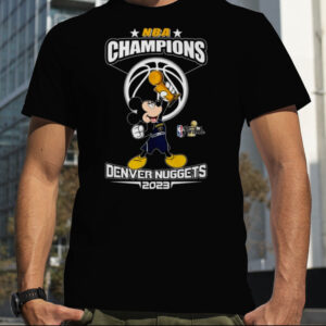 Mickey Mouse Denver Nuggets NBA Champions 2023 Shirt