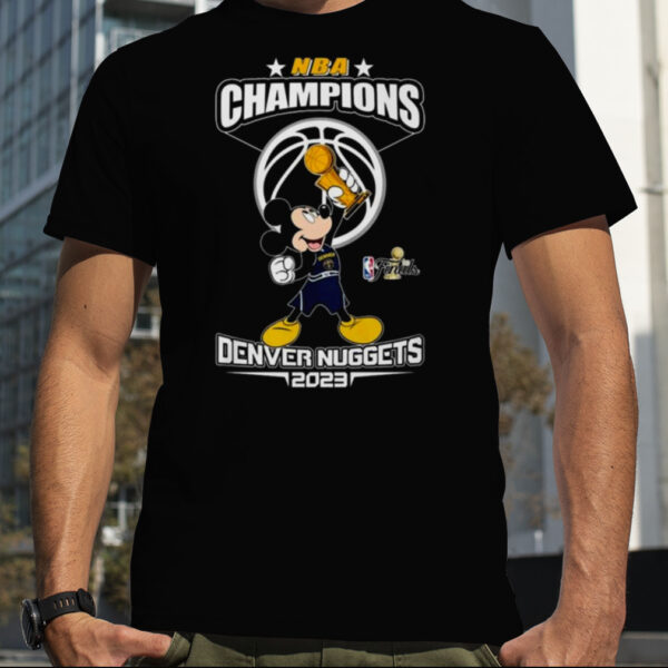 Mickey Mouse Denver Nuggets NBA Champions 2023 Shirt