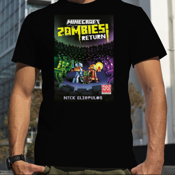 Minecraft Zombies Return An Official Minecraft Novel Fan Gifts T Shirt