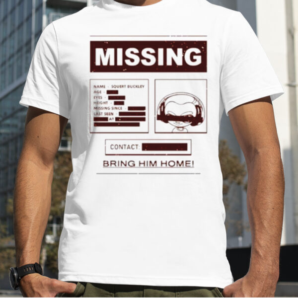 Missing bring him home shirt