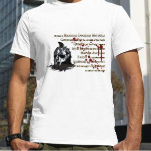 My Name Is Maximus Gladiator Movie shirt
