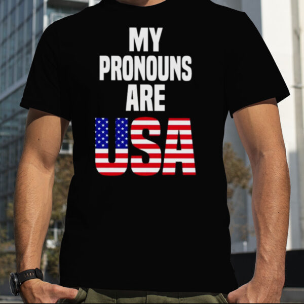 My pronouns are USA shirt