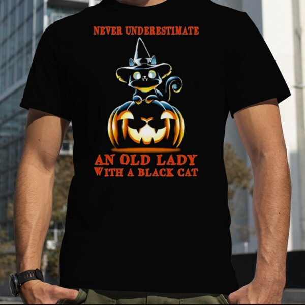 Never Underestimate An Old Lady With A Black Cat Halloween Pumpkin Shirt