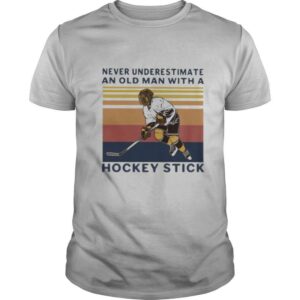 Never underestimate an old man with a hockey stick vintage retro 2020 shirt