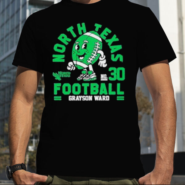 North Texas Mean Grayson Ward 2023 Ncaa Football Shirt