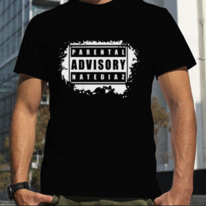Parental Advisory Nate Diaz Shirt