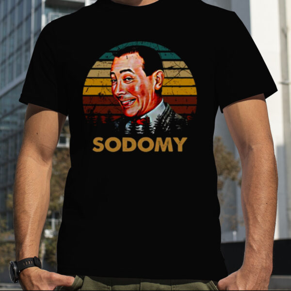 Paul Reubens Love Arts Reubens Actor Sodomy shirt