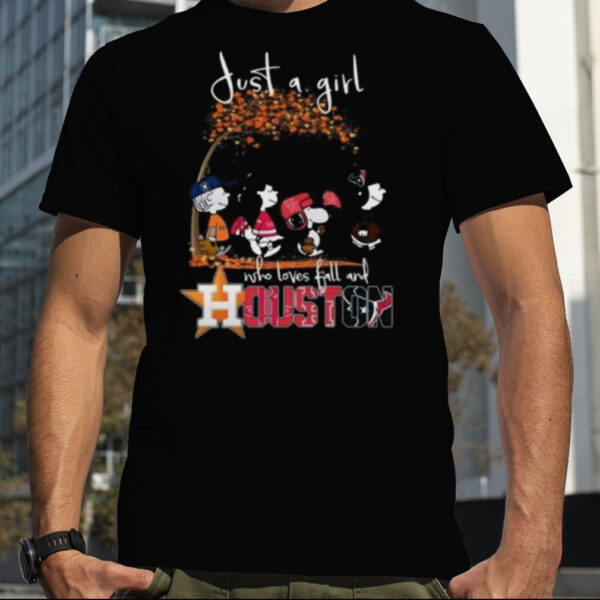 Peanuts Character Just A Girl Who Loves Fall And Houston Astros Texas And Rockets 2023 Shirt