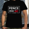 Pence 2024 US President shirt
