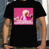 Pink Barbie Movie Mojo Dojo Casa House shirt