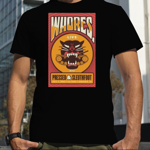 Poster Whores Band Memphis, TN Event Tour 2023 Shirt