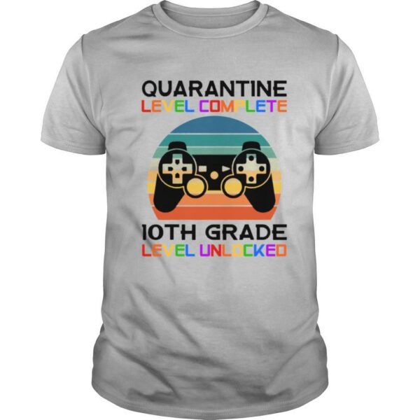 Quarantine Lever 10th Grade Unlocked School Vintage Gift shirt