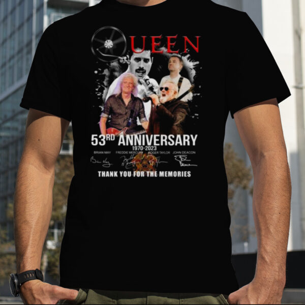 Queen 53rd Anniversary 1970 – 2023 Thank You For The Memories Signatures T Shirt