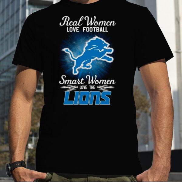 Real Women Love Football Smart Women Love The Detroit Lions 2023 shirt