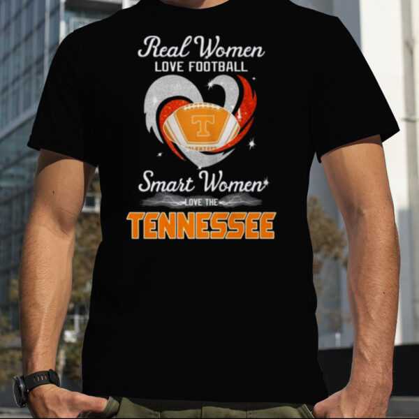 Real Women Love Football Smart Women Love The Tennessee Heart 2023 shirt