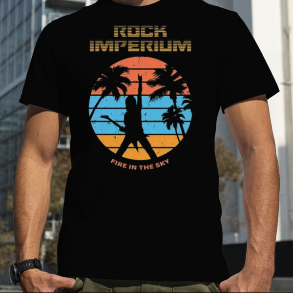 Rock Imperium Festival Fire In The Sky Shirt