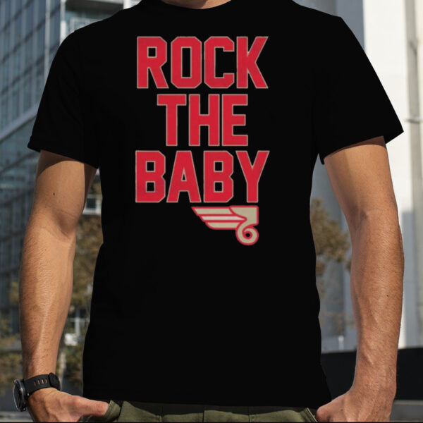 Rock The Baby T Shirt