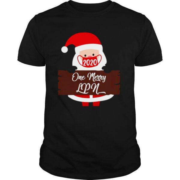 Santa Claus Face Mask 2020 One Merry LPN Christmas shirt