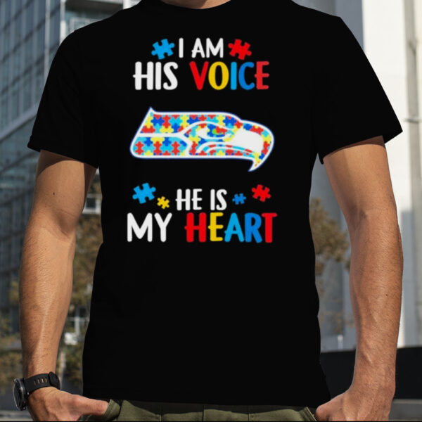 Seattle Seahawks Autism Awareness I Am His Voice He Is My Heart 2023 Shirt