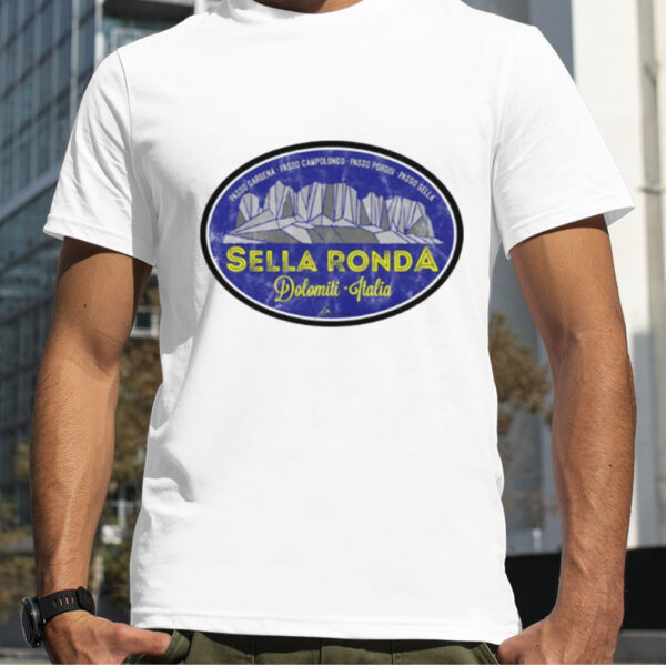 Sella Ronda Dolomites Italy 02 shirt