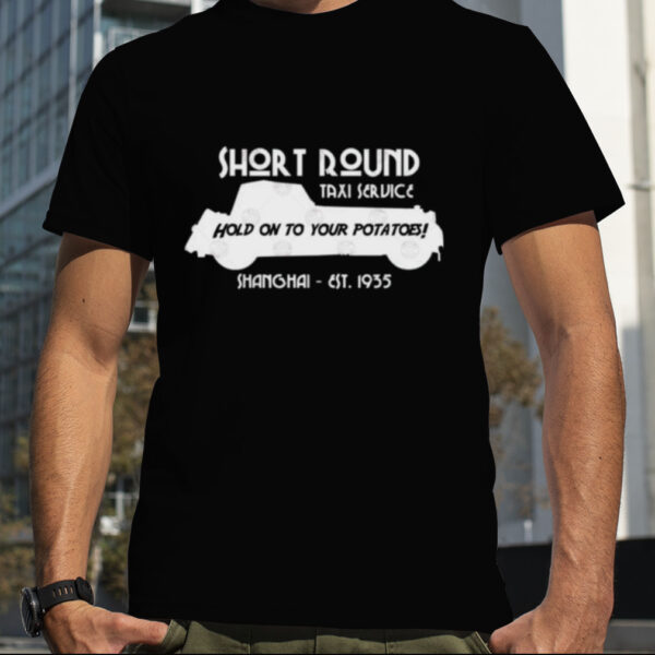 Short Round Taxi Service Indiana Jones shirt