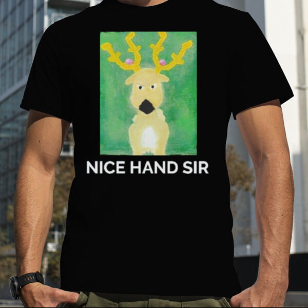 Stantler nice hand sir shirt