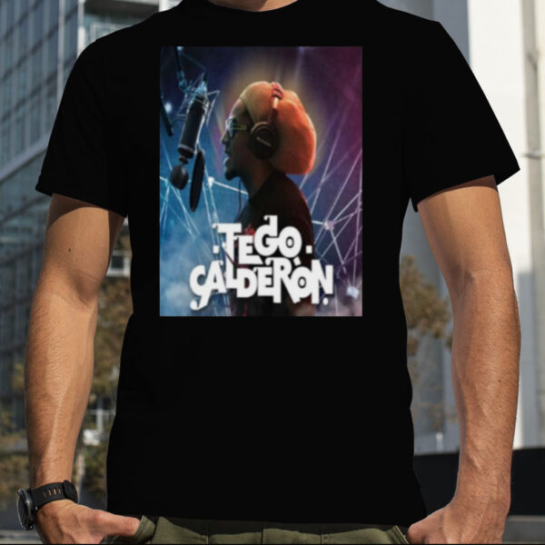 Tego Calderón Pa’ Que Retozen shirt