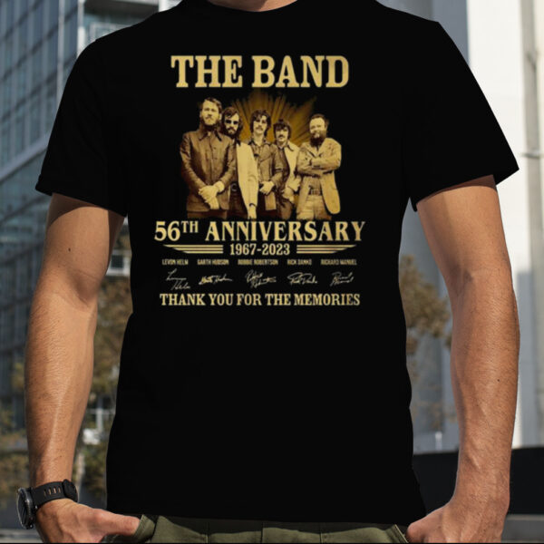 The Band 56th Anniversary 1967 – 2023 Thank You For The Memories Signatures Shirt