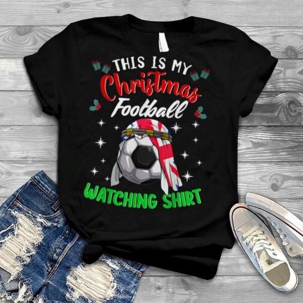 This Is My Christmas Football Watching Shirt UK Football T Shirt