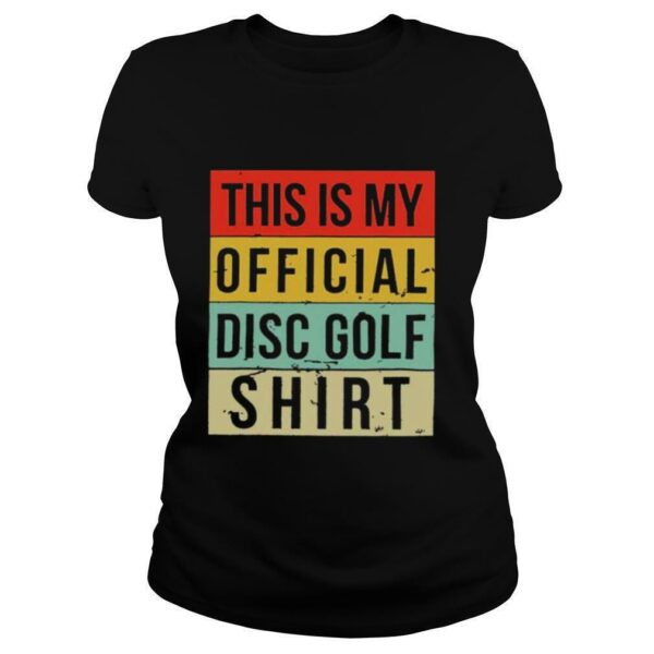 This Is My Official Disc Golf Shirt Vintage shirt