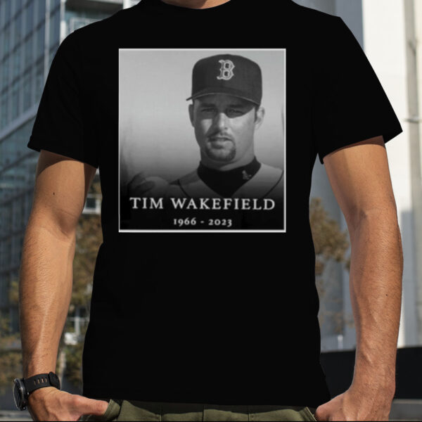 Tim Wakefield MLB Boston Red Sox RIP Tim Wakefield 1966 2023 thank you for the memories shirt