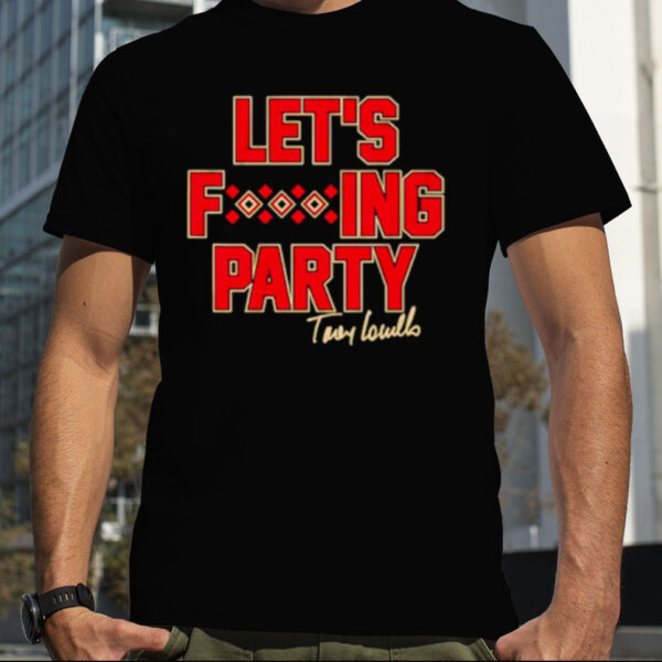 Torey Lovullo let’s fucking party shirt