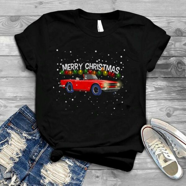 Triumph Tr6 Car Christmas shirt