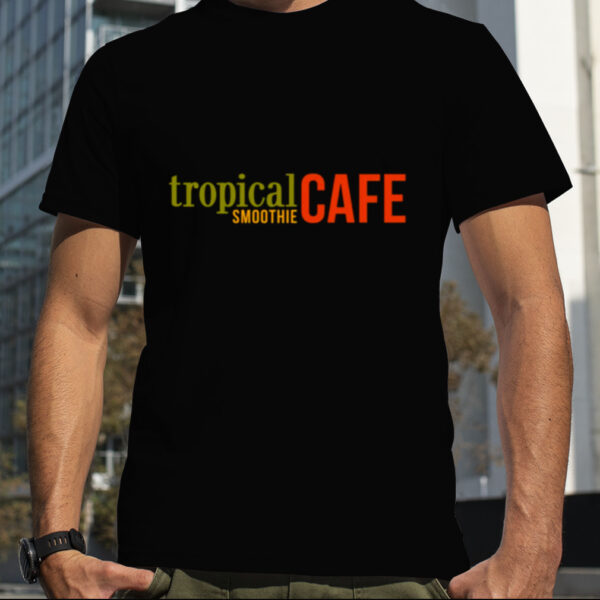 Tropical Smoothie shirt