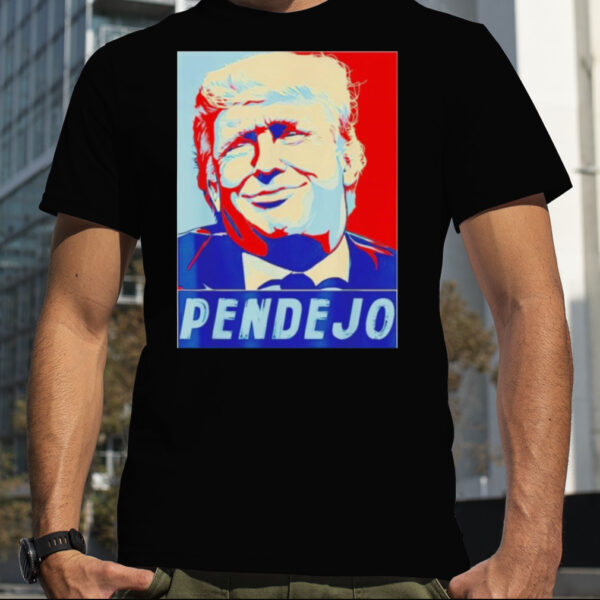 Trump pendejo funny shirt