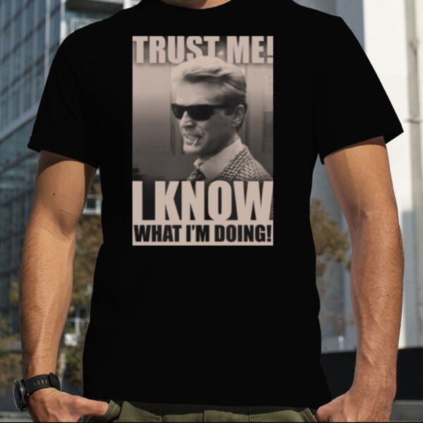 Trust Me Comedy shirt