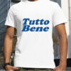 Tutto Bene Niebieski 2023 Shirt