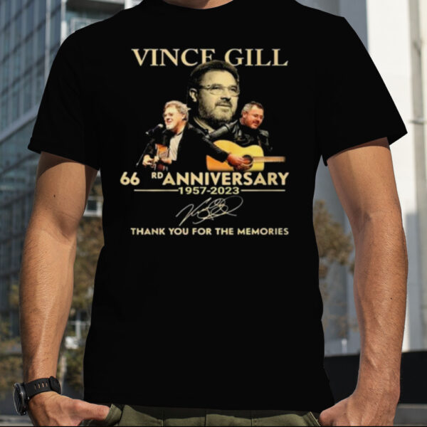 Vince Gill 66 rd Anniversary 1957 2023 Signature Thank You For The Memories Shirt