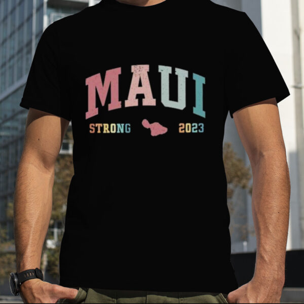 Vintage Maui Strong 2023 Shirt