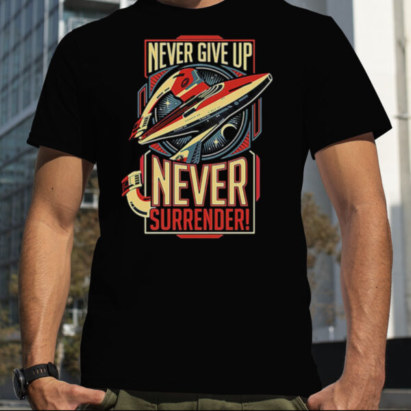 Vintage Never Surrender Quote Retro shirt