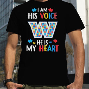 Washington Commanders Autism Awareness I Am His Voice He Is My Heart 2023 Shirt